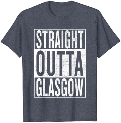 Düz Outta Glasgow Büyük Seyahat ve Hediye Fikri T-Shirt